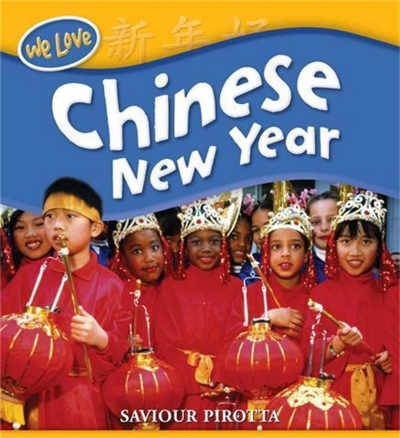 We Love Chinese New Year