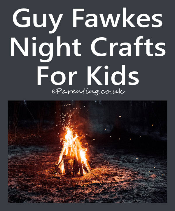Guy Fawkes Night Crafts For Kids