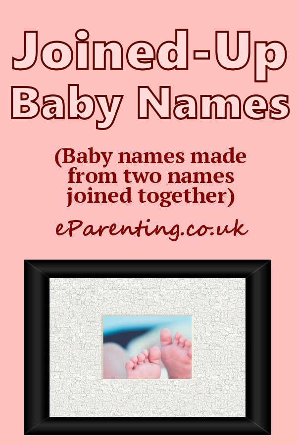 Joined Baby Name Ideas