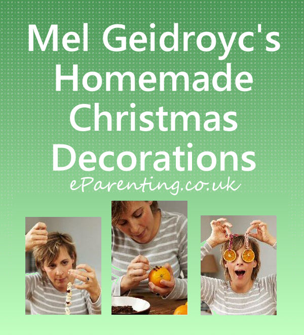 Mel Geidroyc's Homemade Christmas Decorations