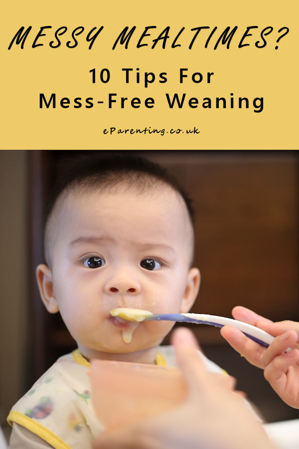 10 Tips For Mess-Free Weaning