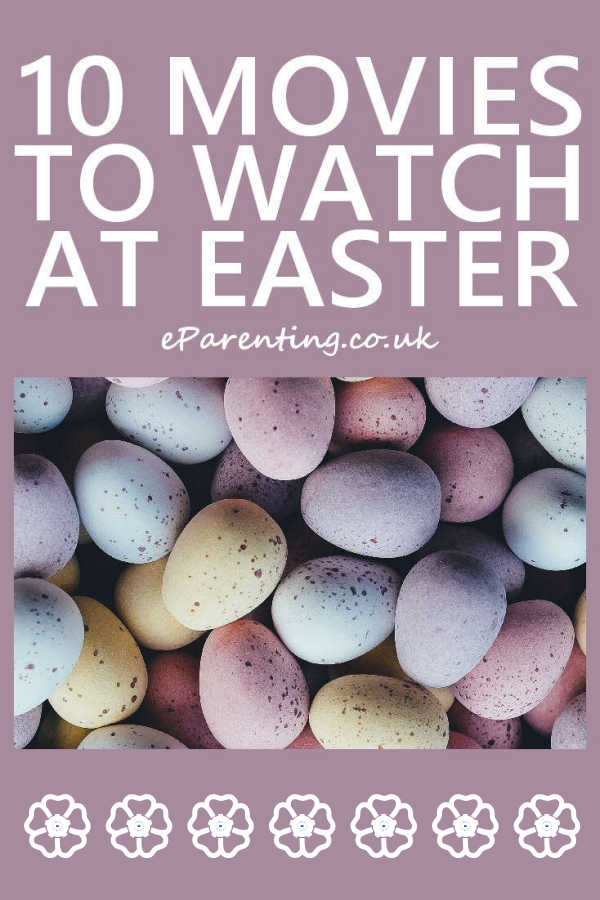 10 Movies To Watch At Easter