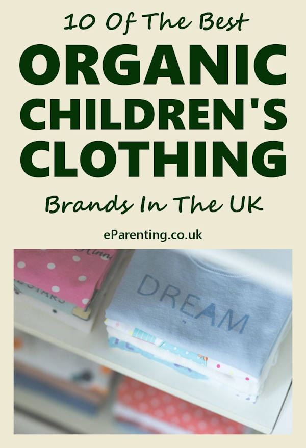 10 Of The Best Organic Children's Clothing Brands In The UK