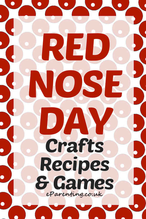 Red Nose Day Crafts, Recipes and Games 2026