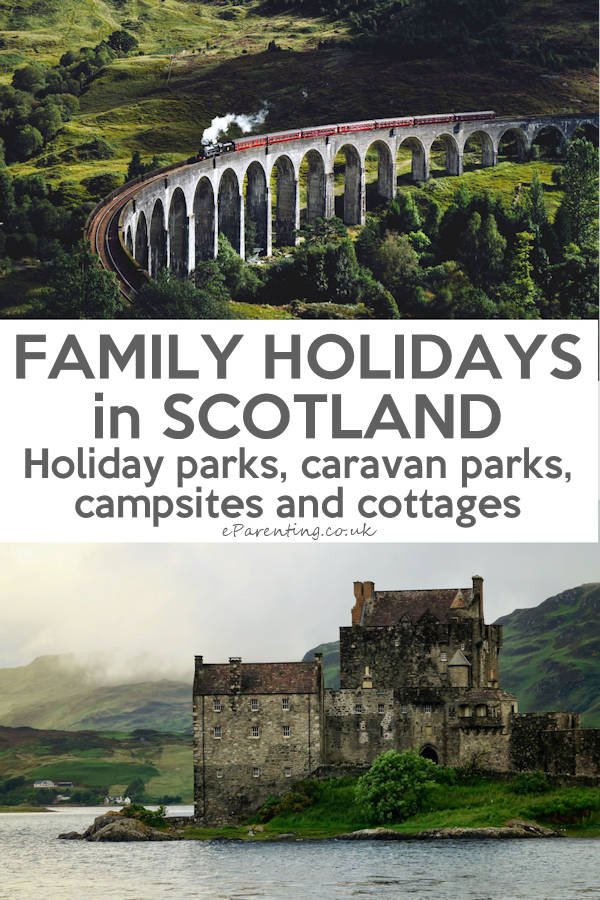 The best family holiday parks, caravan parks, campsites and cottages in Scotland